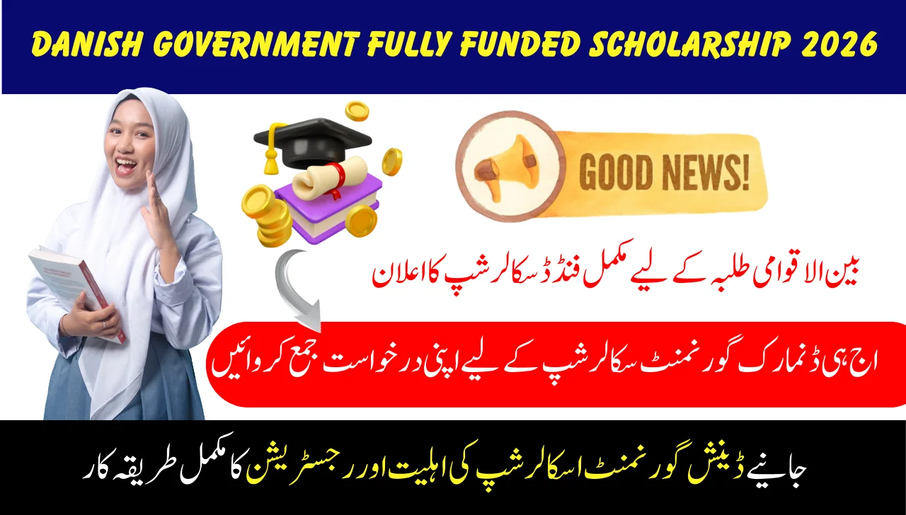 Danish Government Fully Funded Scholarship 2026